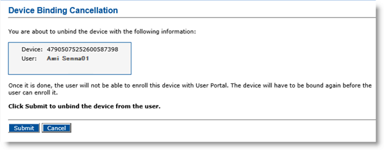 Device Binding Cancellation dialog box displaying information about the device to unbind as well as a Submit button and a Cancel button